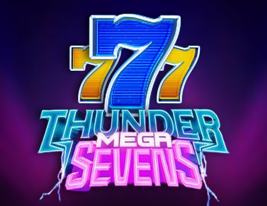 Thunder Mega Sevens